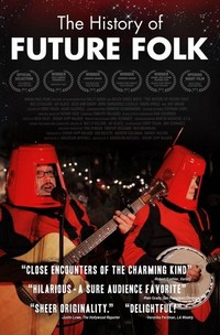 The History of Future Folk (2012) - poster