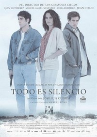 Todo Es Silencio (2012) - poster