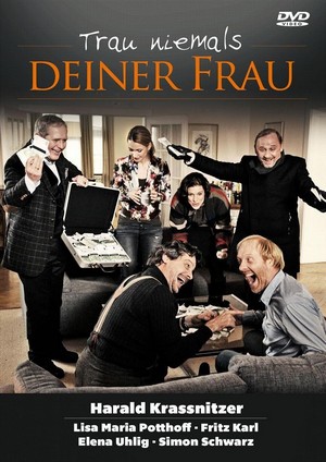 Trau Niemals Deiner Frau (2012) - poster