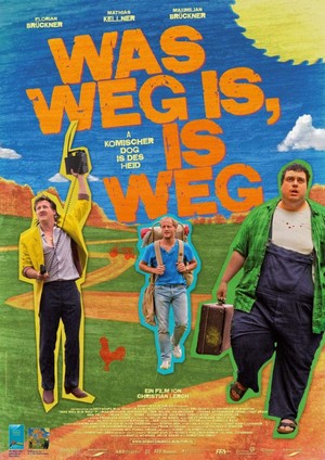 Was Weg Is, Is Weg (2012) - poster
