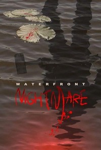 Waterfront Nightmare (2012) - poster