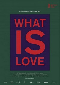 What Is Love (2012) - poster