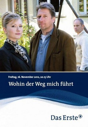 Wohin der Weg Mich Führt (2012) - poster