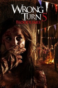 Wrong Turn 5: Bloodlines (2012) - poster