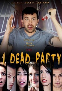 1 Dead Party (2013) - poster