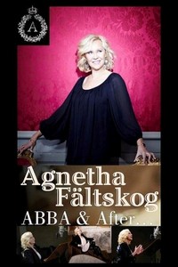 Agnetha: ABBA and After (2013) - poster