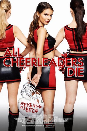 All Cheerleaders Die (2013) - poster