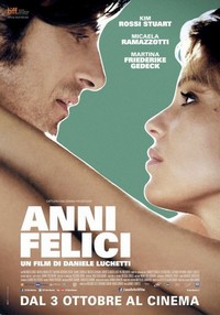 Anni Felici (2013) - poster