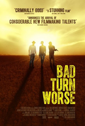 Bad Turn Worse (2013) - poster