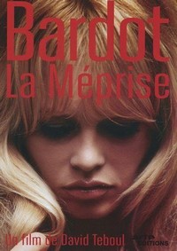 Bardot, la Méprise (2013) - poster