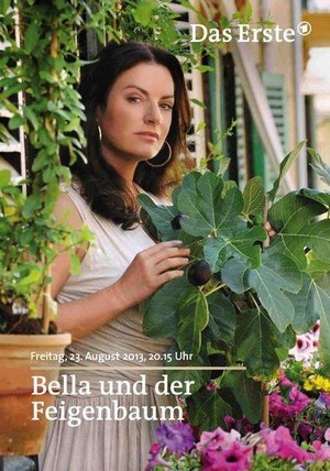 Bella und der Feigenbaum (2013) - poster