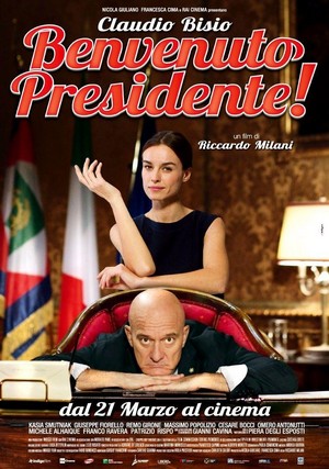 Benvenuto Presidente! (2013) - poster