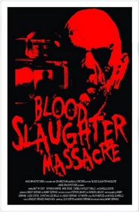 Blood Slaughter Massacre (2013) - poster