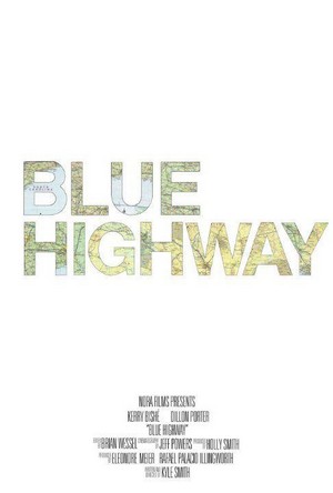 Blue Highway (2013) - poster