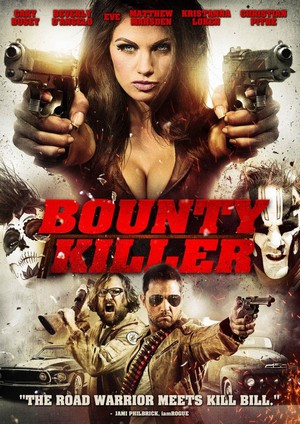 Bounty Killer (2013) - poster