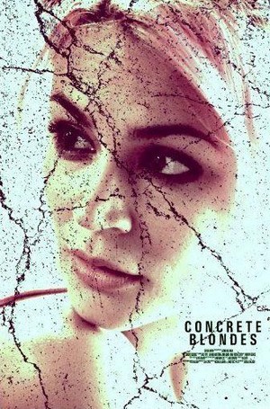 Concrete Blondes (2013) - poster