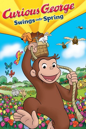 Curious George Swings into Spring (2013) - poster