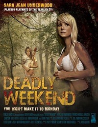 Deadly Weekend (2013) - poster