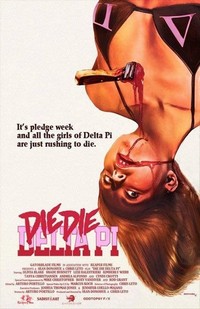 Die Die Delta Pi (2013) - poster