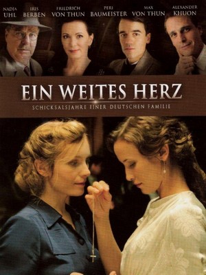 Ein Weites Herz - Schicksalsjahre einer Deutschen Familie (2013) - poster