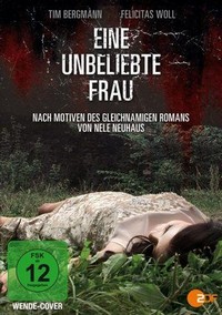 Eine Unbeliebte Frau (2013) - poster