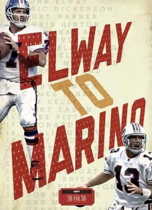 Elway to Marino (2013) - poster