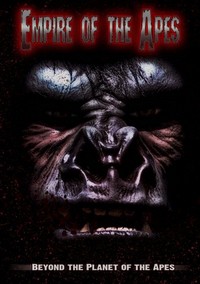 Empire of the Apes (2013) - poster