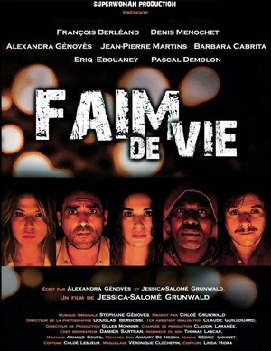 Faim de Vie (2013) - poster
