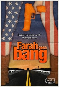 Farah Goes Bang (2013) - poster