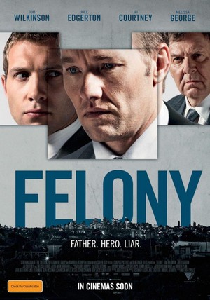 Felony (2013) - poster