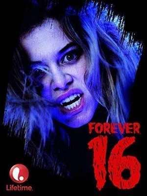 Forever 16 (2013) - poster