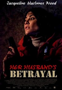 Her Husband's Betrayal (2013) - poster