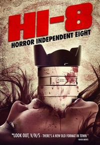 Hi-8 (Horror Independent 8) (2013) - poster