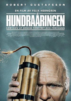 Hundraåringen Som Klev ut genom Fönstret och Försvann (2013) - poster