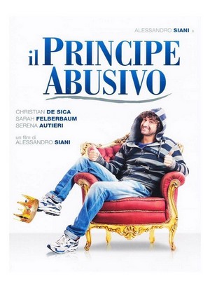 Il Principe Abusivo (2013) - poster