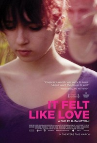 It Felt like Love (2013) - poster