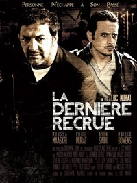 La Dernière Recrue (2013) - poster