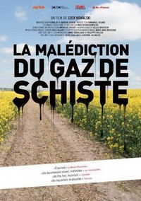 La Malédiction du Gaz de Schiste (2013) - poster