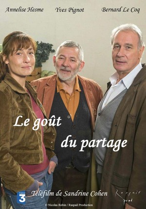 Le Goût du Partage (2013) - poster