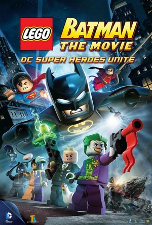 LEGO Batman: The Movie - DC Superheroes Unite (2013) - poster
