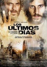 Los Últimos Días (2013) - poster