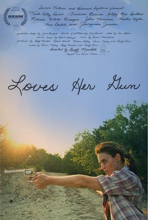 Loves Her Gun (2013) - poster