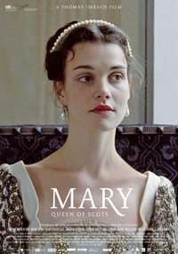 Mary Queen of Scots (2013) - poster