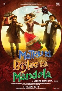 Matru Ki Bijlee Ka Mandola (2013) - poster