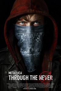 Metallica through the Never (2013) - poster