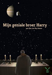 Mijn Geniale Broer Harry (2013) - poster