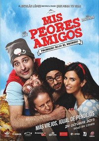 Mis Peores Amigos: Promedio Rojo el Regreso (2013) - poster