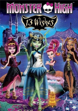 Monster High: 13 Wishes (2013) - poster