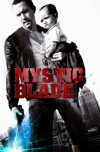 Mystic Blade (2013) - poster