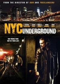 N.Y.C. Underground (2013) - poster